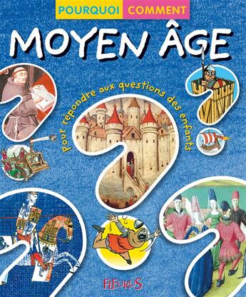 Couverture du livre « Moyen Age » de Paroissien E. aux éditions Fleurus