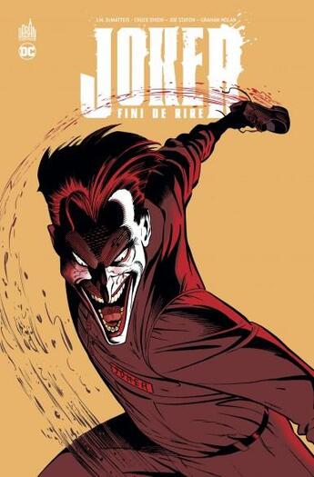 Couverture du livre « Joker ; fini de rire » de Graham Nolan et Chuck Dixon et Jim Dematteis aux éditions Urban Comics