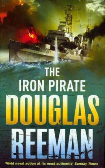 Couverture du livre « The Iron Pirate » de Reeman Douglas aux éditions Random House Digital