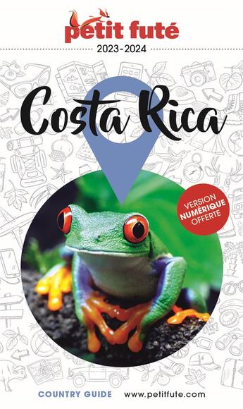 Couverture du livre « GUIDE PETIT FUTE ; COUNTRY GUIDE : Costa Rica » de Collectif Petit Fute aux éditions Le Petit Fute