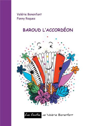 Couverture du livre « Baroud l'accordéon » de Valerie Bonenfant et Fanny Roques aux éditions Books On Demand