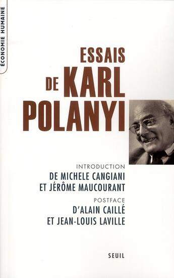 Couverture du livre « Essais de Karl Polanyi » de Karl Polanyi aux éditions Seuil