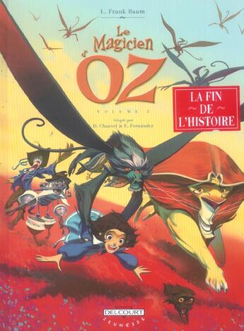Couverture du livre « Le magicien d'Oz t.3 » de David Chauvel et Enrique Fernandez aux éditions Delcourt