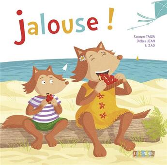 Couverture du livre « Jalouse ! » de Zad et Kouam Tawa et Didier Jean aux éditions Utopique