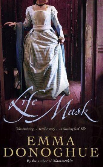 Couverture du livre « Life Mask » de Emma Donoghue aux éditions Little Brown Book Group Digital