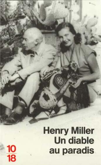 Couverture du livre « Diable Au Paradis » de Henry Miller aux éditions 10/18