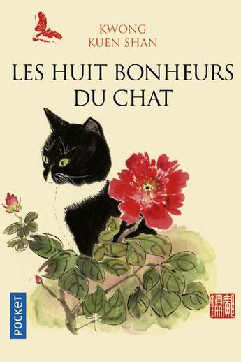 Couverture du livre « Les 8 bonheurs du chat » de Kwong Kuen Shan aux éditions Pocket