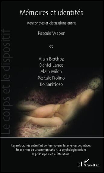 Couverture du livre « Mémoires et identités » de Pascale Weber aux éditions L'harmattan