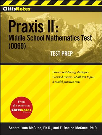 Couverture du livre « CliffsNotes Praxis II: Middle School Mathematics Test (0069) Test Prep » de Luna Mccune Sandra aux éditions Houghton Mifflin Harcourt
