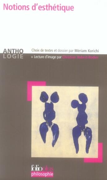 Couverture du livre « Notions d'esthétique » de Collectif Gallimard aux éditions Folio