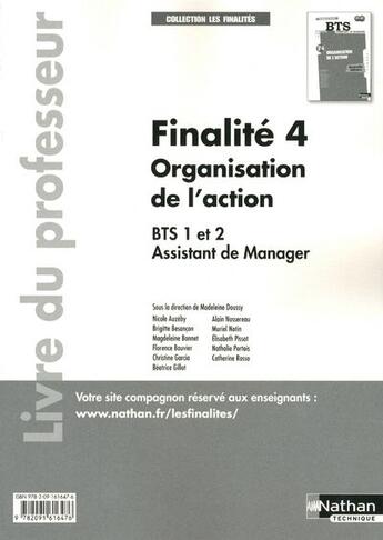 Couverture du livre « Finalité 4 ; organisation de l'action ; BTS 1 et 2 assistant de manager ; livre du professeur » de  aux éditions Nathan