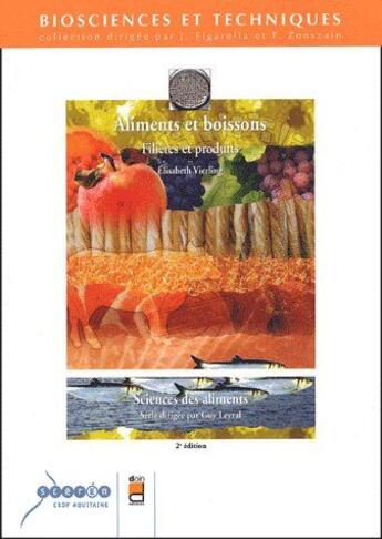Couverture du livre « Sciences des aliments t.4 ; aliments et boissons, filieres et produits (2e édition) » de Vierling Elisab aux éditions Doin