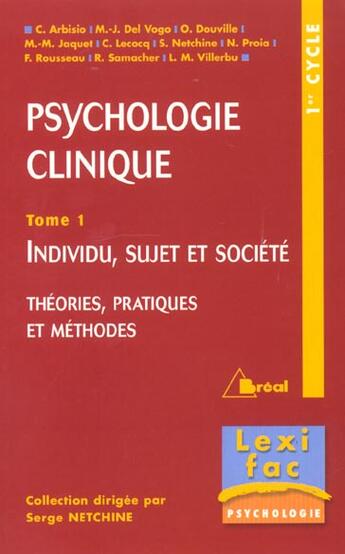 Couverture du livre « Psychologie clinique (tome 1) » de Netchine aux éditions Breal