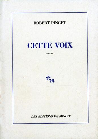 Couverture du livre « Cette voix » de Pinget Robert aux éditions Minuit