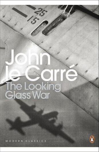 Couverture du livre « The Looking Glass War » de Carre John Le Le aux éditions Penguin Books Ltd Digital