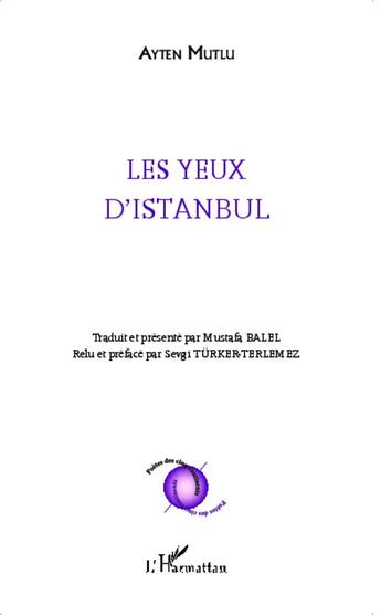 Couverture du livre « Les yeux d'Istanbul » de Ayten Mutlu aux éditions L'harmattan