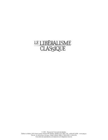Couverture du livre « Le libéralisme classique » de Andre Liebich aux éditions Presses De L'universite Du Quebec