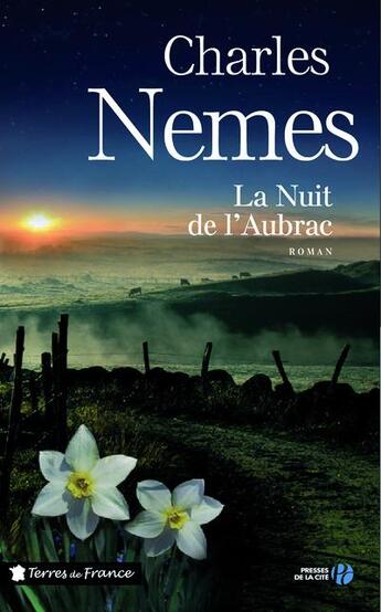 Couverture du livre « La nuit de l'Aubrac » de Charles Nemes aux éditions Presses De La Cite