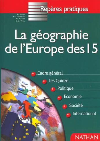 Couverture du livre « La geographie de l'europe des 15 - reperes pratiques n15 » de Viau/Pauline/Joint aux éditions Nathan