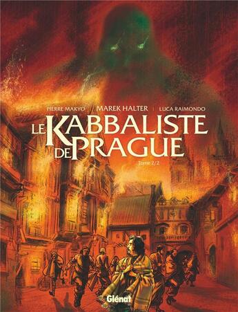 Couverture du livre « Le kabbaliste de Prague t.2 » de Makyo et Luca Raimondo aux éditions Glenat