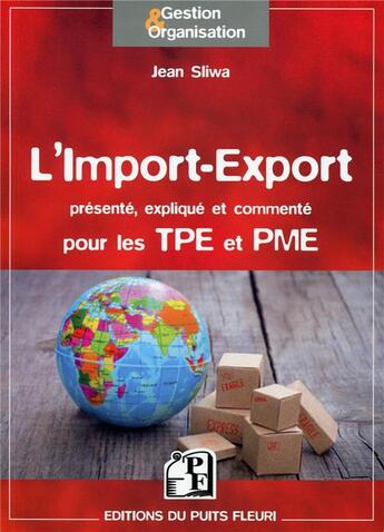 Couverture du livre « L'import export » de Jean Sliwa aux éditions Puits Fleuri