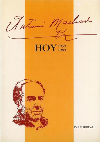 Couverture du livre « Machado, hoy » de Aubert P aux éditions Casa De Velazquez