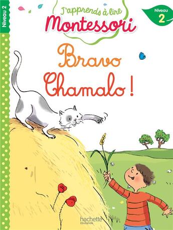 Couverture du livre « Bravo chamalo ! niveau 2 » de Jouenne Charlotte aux éditions Hachette Education