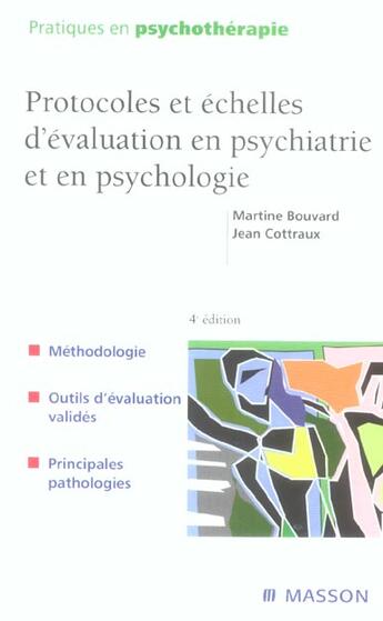 Couverture du livre « Protocoles et échelles d'évaluation en psychatrie et en psychologie (4e édition) » de Jean Cottraux et Martine Bouvard aux éditions Elsevier-masson