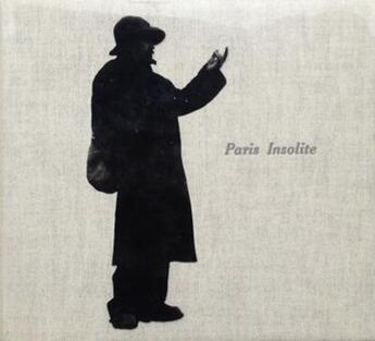 Couverture du livre « Paris insolite » de Jean-Paul Clébert et Patrice Molinard aux éditions Le Nouvel Attila