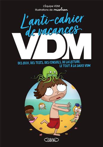 Couverture du livre « L'anti-cahier de vacances VDM » de  aux éditions Michel Lafon