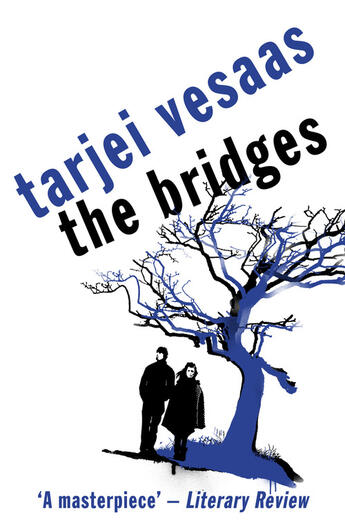 Couverture du livre « The Bridges » de Tarjei Vesaas aux éditions Owen Peter Publishers