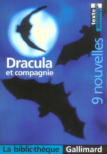 Couverture du livre « DRACULA ET COMPAGNIE » de Collectif Gallimard aux éditions Gallimard