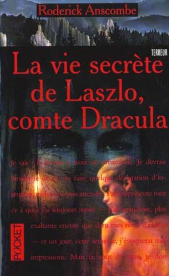 Couverture du livre « La Vie Secrete De Laszlo Comte Dracula » de Roderick Anscombe aux éditions Pocket