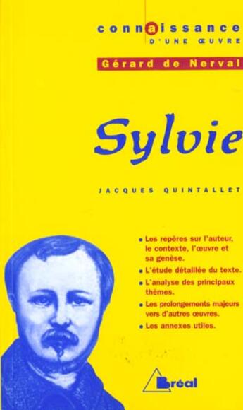 Couverture du livre « Sylvie de nerval » de Jacques Quintallet aux éditions Breal