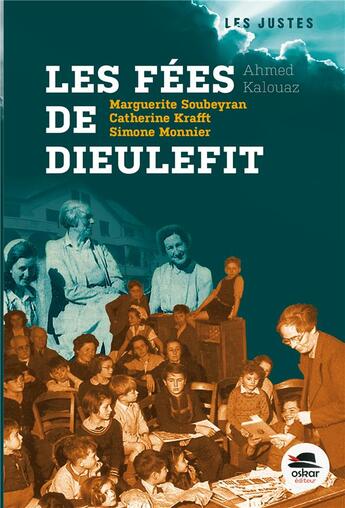 Couverture du livre « Les fées de Dieulefit » de Ahmed Kalouaz aux éditions Oskar