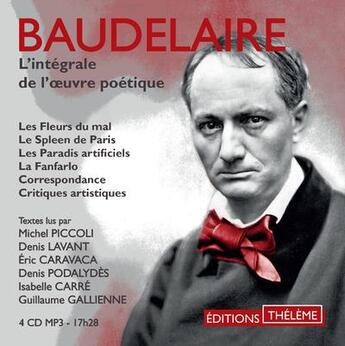 Couverture du livre « L'integrale de l'oeuvre poetique » de Charles Baudelaire aux éditions Theleme