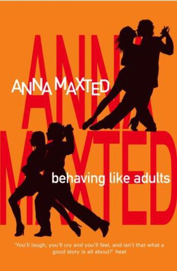 Couverture du livre « Behaving Like Adults » de Anna Maxted aux éditions Random House Digital