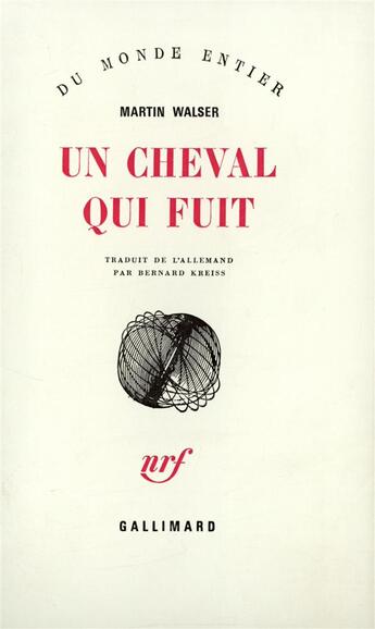 Couverture du livre « Un cheval qui fuit » de Martin Walser aux éditions Gallimard
