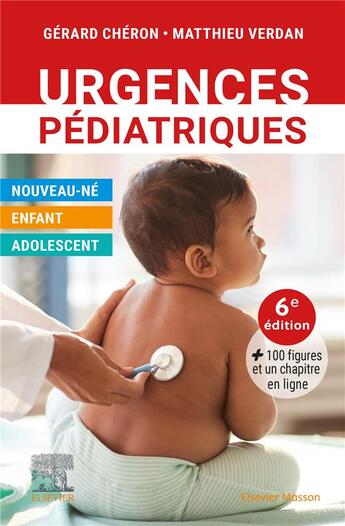 Couverture du livre « Urgences pédiatriques (6e édition) » de Gerard Cheron et Matthieu Verdan aux éditions Elsevier-masson