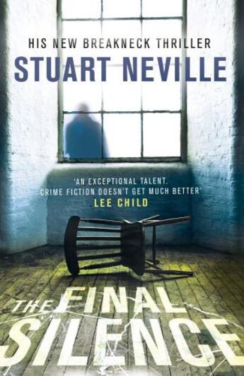 Couverture du livre « The Final Silence » de Stuart Neville aux éditions Random House Digital