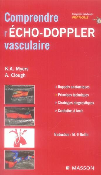 Couverture du livre « Comprendre l'écho-doppler vasculaire » de Clough-A+Myers-K aux éditions Elsevier-masson