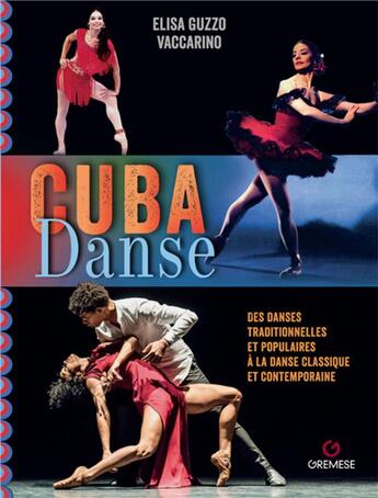 Couverture du livre « Cuba danse » de Elisa Guzzo Vaccarino aux éditions Gremese