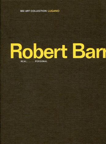 Couverture du livre « Real.....personal » de Robert Barry aux éditions Jrp / Ringier