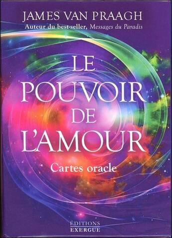 Couverture du livre « Le pouvoir de l'amour ; cartes oracles » de James Van Praagh aux éditions Exergue