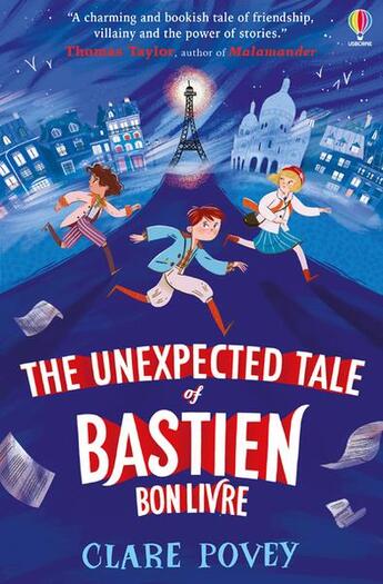 Couverture du livre « The Bastien Bonlivre adventures : the unexpected tale of Bastien Bonlivre » de Heloise Mab et Clare Povey aux éditions Usborne