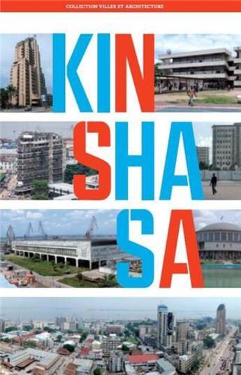 Couverture du livre « Kinshasa » de Lagae Johan aux éditions Civa