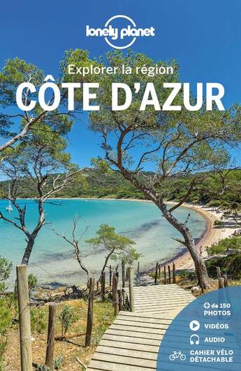 Couverture du livre « Explorer la région ; Côte d'Azur (3e édition) » de Collectif Lonely Planet aux éditions Lonely Planet France