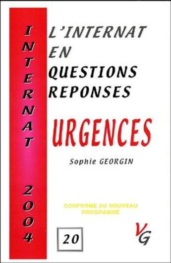Couverture du livre « L'internat en questions réponses ; urgences » de Sophie Georgin aux éditions Vernazobres Grego