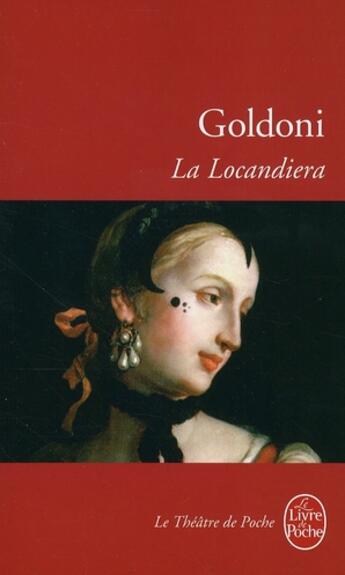 Couverture du livre « La locandiera » de Carlo Goldoni aux éditions Le Livre De Poche