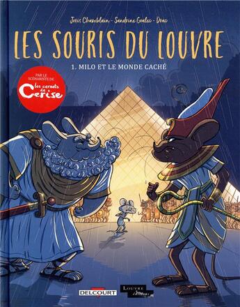 Couverture du livre « Les souris du Louvre t.1 : Milo et le monde caché » de Joris Chamblain et Sandrine Goalec aux éditions Delcourt